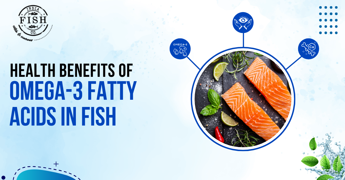 Health Benefits of Omega-3 Fatty Acids in Fish