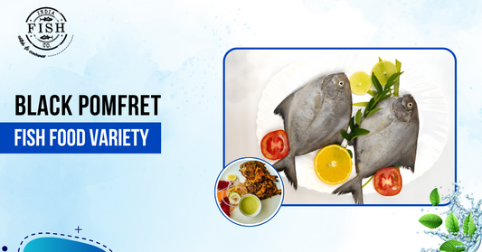 Black Pomfret Fish Food Variety