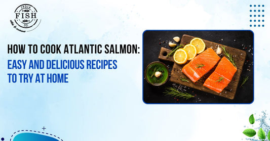 How to Cook Atlantic Salmon: Easy and Delicious Recipes to Try at Home