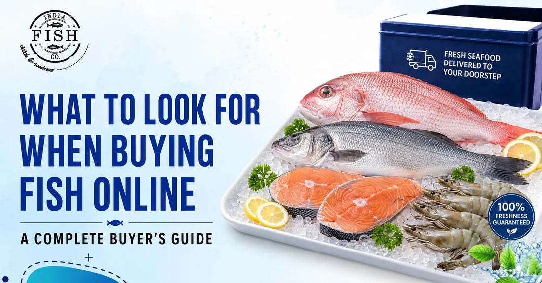 What to Look for When Buying Fish Online: A Complete Buyer's Guide